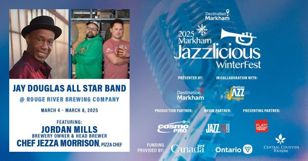 2025 Markham Jazzilicious Winterfest: Jay Douglas All Star Band @ Rouge River