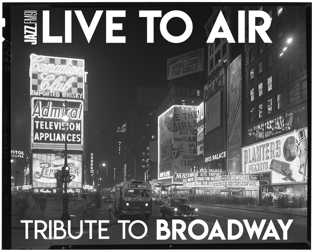 Live To Air: Jazz tribute to Broadway