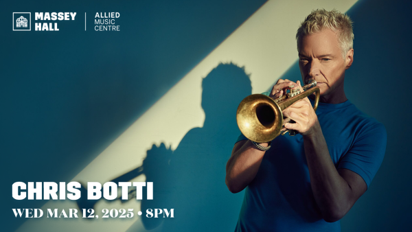Chris Botti @ Massey Hall