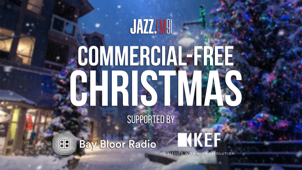 JAZZFM.91 Commercial-Free Christmas