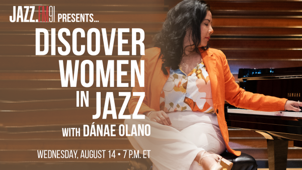 Discover Women in Jazz: Dánae Olano