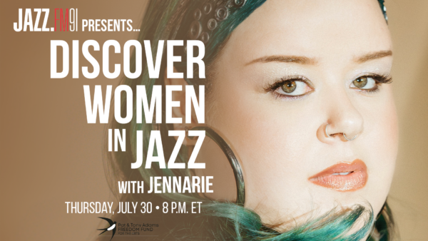 Discover Women in Jazz feat. Jennarie