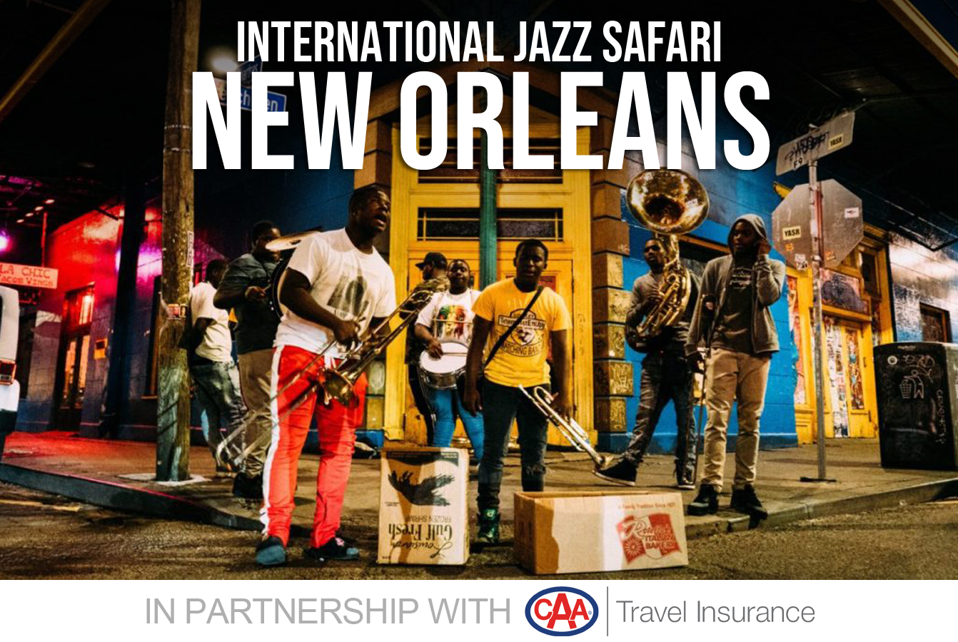 JAZZ.FM91 & CAA International Jazz Safari to New Orleans