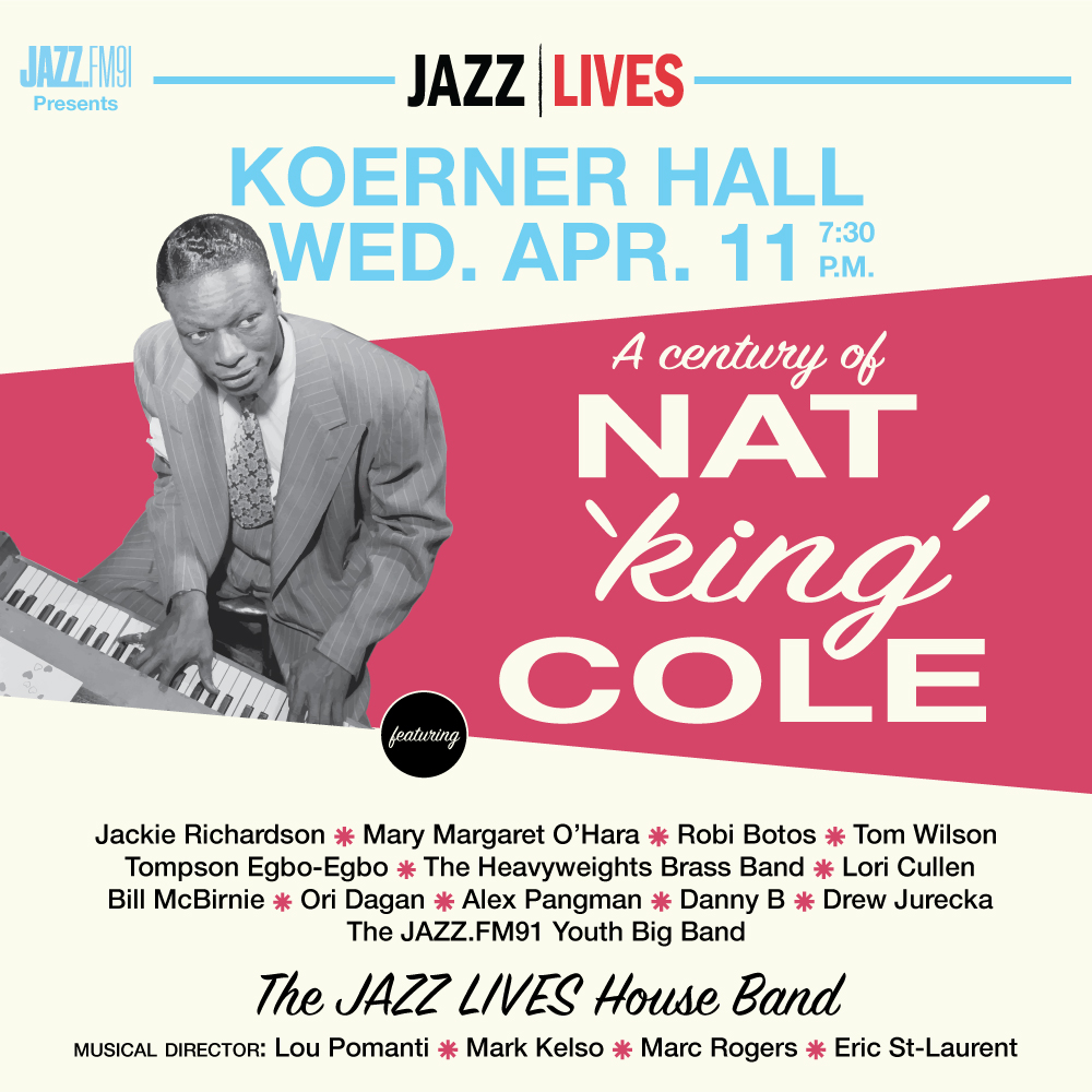 Jazz Lives: A Century of Nat “King” Cole