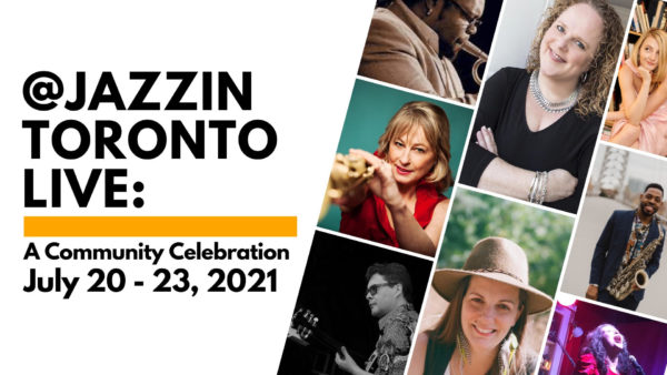JazzinToronto Live: A Community Celebration