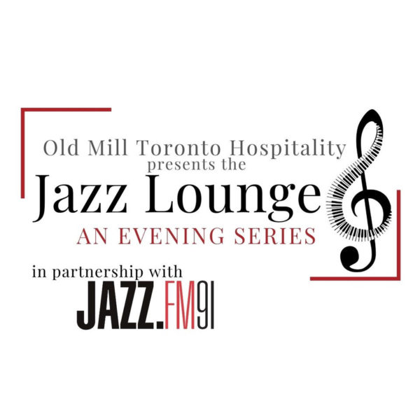 The Jazz Lounge at Old Mill Toronto presents: Kalya Ramu