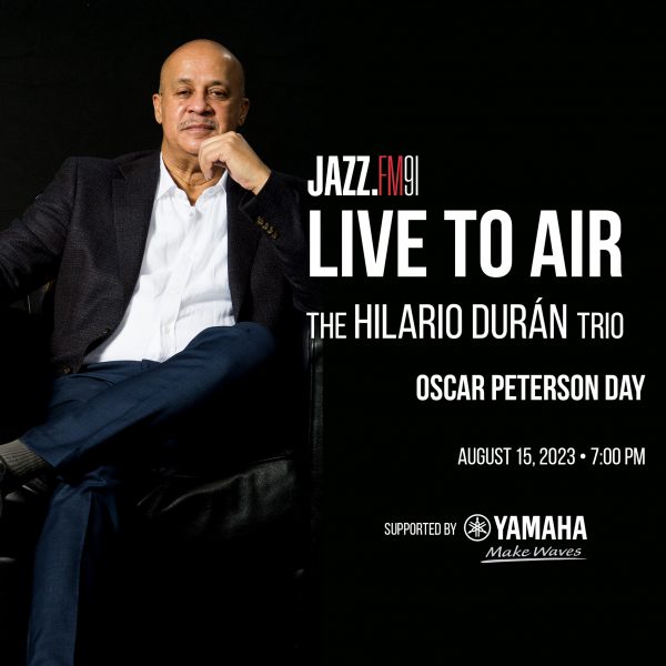 Live to Air: Oscar Peterson Day with the Hilario Durán Trio