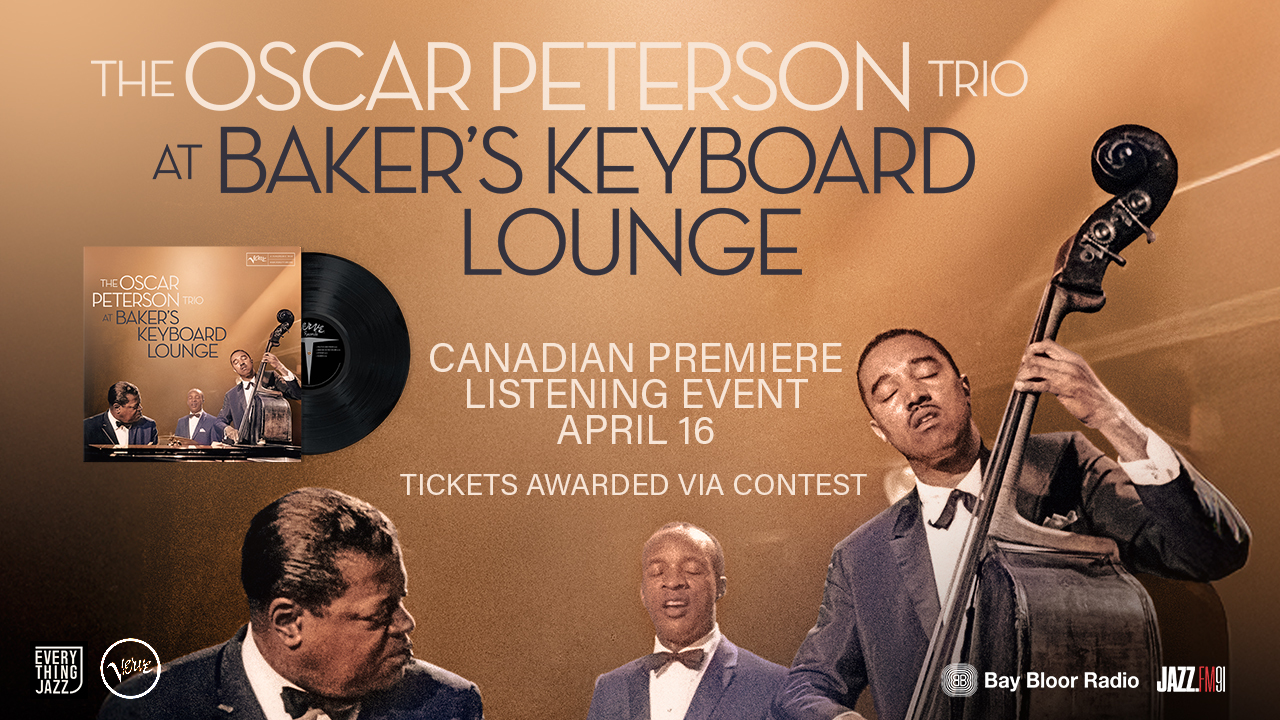 Win tickets to the Canadian premiere of At Baker’s Keyboard Lounge by the Oscar Peterson Trio!