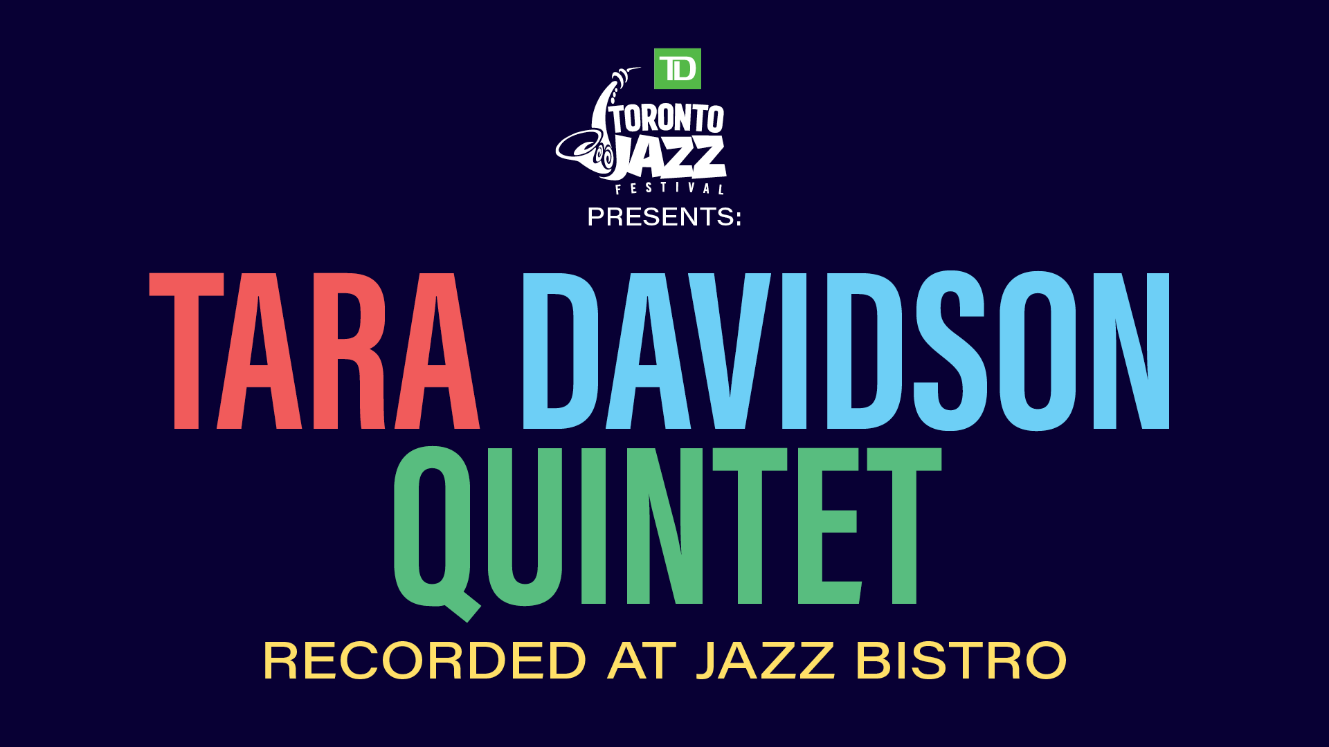 TD Toronto Jazz Festival presents… City of Culture: Tara Davidson Quintet