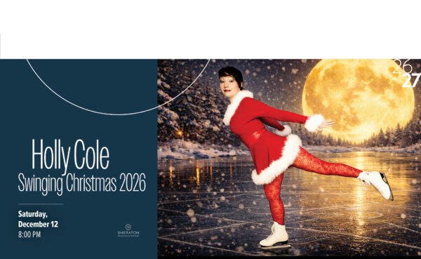 Flato Markham Theatre: Holly Cole Swinging Christmas 2026