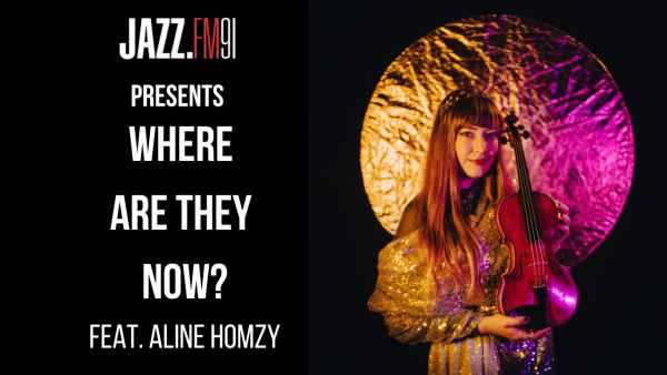 Where Are They Now feat. Aline Homzy (Live on YouTube)