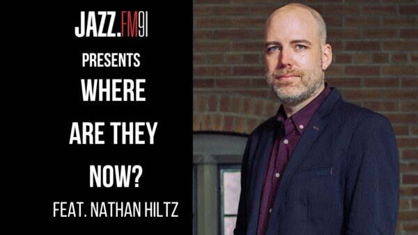Where Are They Now? feat. Nathan Hiltz