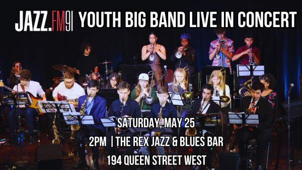 JAZZ.FM91 Youth Big Band at the Rez Jazz & Blues Bar