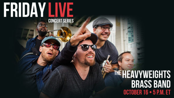 FRIDAY LIVE: The Heavyweights Brass Band