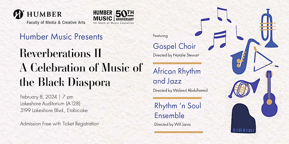 Reverberations II – Music of the Black Diaspora @ Humber College