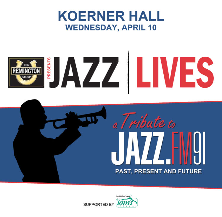 JAZZ LIVES: A Tribute to JAZZ.FM91 – Past, Present and Future