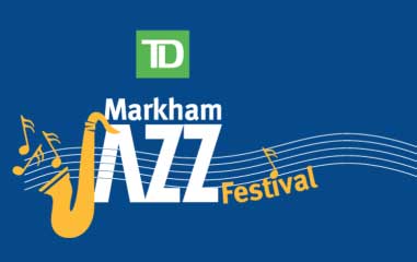 TD Markham Jazz Festival 2023