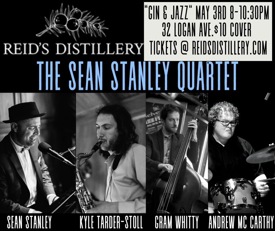 Sean Stanley Quartet -Reid’s Distillery Gin & Jazz