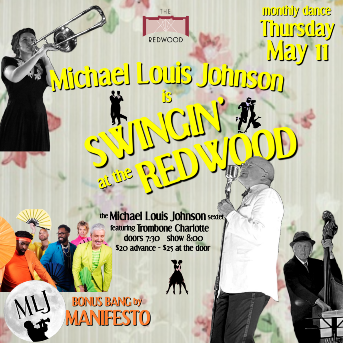 Michael Louis Johnson Swingin’ at the Redwood